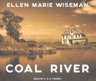 Coal River (9-Volume Set) （Unabridged）