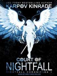 Court of Nightfall (Nightfall Chronicles) （Unabridged）