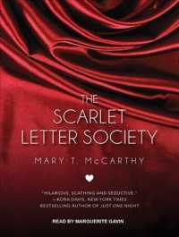 The Scarlet Letter Society (Scarlet Letter Society) （Unabridged）