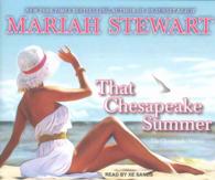 That Chesapeake Summer (7-Volume Set) (Chesapeake Diaries) （Unabridged）