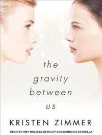 The Gravity between Us (8-Volume Set) （Unabridged）