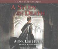 A Study in Death (9-Volume Set) (Lady Darby Mystery) （Unabridged）