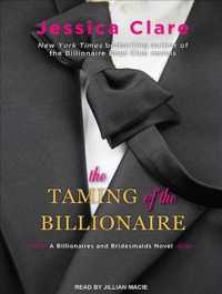 The Taming of the Billionaire (Billionaires and Bridesmaids) （Unabridged）