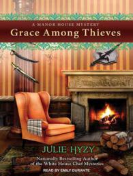Grace among Thieves (Manor House Mystery) （Unabridged）