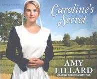Caroline's Secret (8-Volume Set) (Wells Landing) （Unabridged）