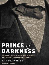 Prince of Darkness (11-Volume Set) : The Untold Story of Jeremiah G. Hamilton, Wall Street's First Black Millionaire （Unabridged）