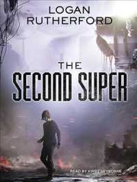 The Second Super (First Superhero) （Unabridged）