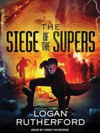 The Siege of the Supers (First Superhero) （Unabridged）