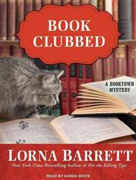 Book Clubbed (8-Volume Set) : Library Edition (Booktown Mysteries) （Unabridged）