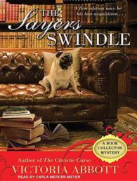 The Sayers Swindle : Library Edition (Book Collector Mystery) （Unabridged）