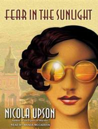 Fear in the Sunlight : Library Edition (Josephine Tey Mysteries) （Unabridged）