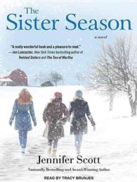 The Sister Season : Library Edition （Unabridged）