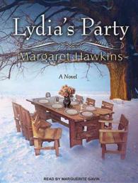 Lydia's Party : Library Edition （Unabridged）
