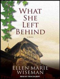 What She Left Behind : Library Edition （Unabridged）
