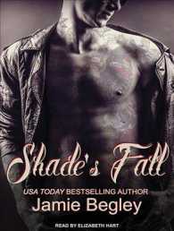 Shade's Fall : Library Edition (Last Riders) （Unabridged）
