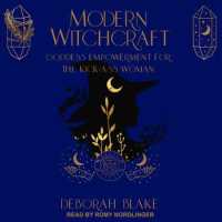 Modern Witchcraft : Goddess Empowerment for the Kick-ass Woman （MP3 UNA）