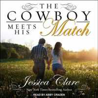 The Cowboy Meets His Match (Wyoming Cowboy) （Unabridged）