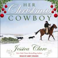Her Christmas Cowboy (6-Volume Set) (Wyoming Cowboy) （Unabridged）
