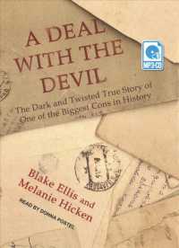 A Deal with the Devil : The Dark and Twisted True Story of One of the Biggest Cons in History （MP3 UNA）