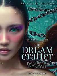 The Dream Crafter (Entwined Realms) （MP3 UNA）