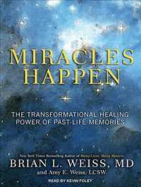 Miracles Happen (2-Volume Set) : The Transformational Healing Power of Past-Life Memories （MP3 UNA）