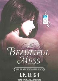 A Beautiful Mess (Beautiful Mess) （MP3 UNA）