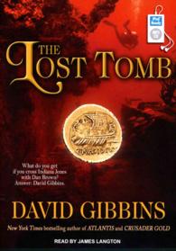 The Lost Tomb (2-Volume Set) (Jack Howard) （MP3 UNA）