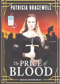 The Price of Blood (2-Volume Set) （MP3 UNA）
