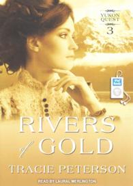 Rivers of Gold (Yukon Quest) （MP3 UNA）