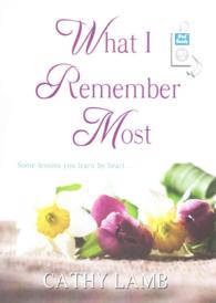 What I Remember Most (2-Volume Set) （MP3 UNA）