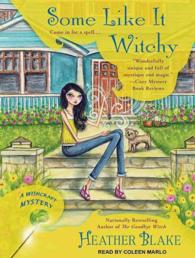 Some Like It Witchy (Wishcraft Mystery) （MP3 UNA）