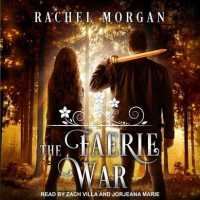 The Faerie War (Creepy Hollow) （MP3 UNA）