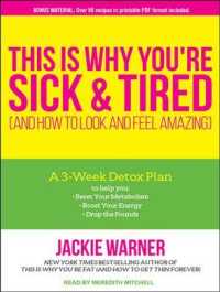 This Is Why You're Sick and Tired : And How to Look and Feel Amazing （MP3 UNA）