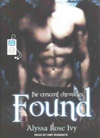 Found (Crescent Chronicles) （MP3 UNA）