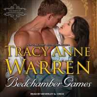 Bedchamber Games (Rakes of Cavendish Square) （MP3 UNA）