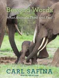 Beyond Words (2-Volume Set) : What Animals Think and Feel （MP3 UNA）