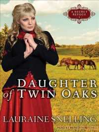 Daughter of Twin Oaks (A Secret Refuge) （MP3 UNA）