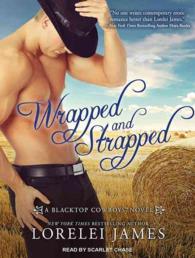 Wrapped and Strapped (Blacktop Cowboys) （MP3 UNA）