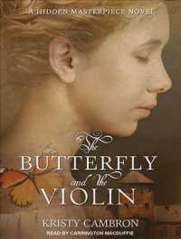 The Butterfly and the Violin (A Hidden Masterpiece) （MP3 UNA）