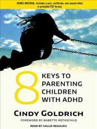 8 Keys to Parenting Children with ADHD （MP3 UNA）