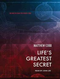 Life's Greatest Secret : The Race to Crack the Genetic Code （MP3 UNA）
