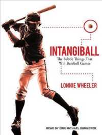 Intangiball : The Subtle Things That Win Baseball Games （MP3 UNA）