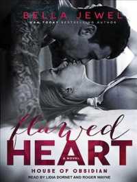 Flawed Heart (House of Obsidian) （MP3 UNA）