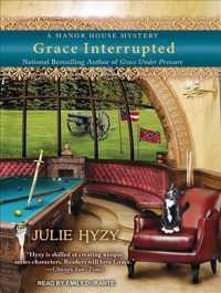 Grace Interrupted (Manor House Mystery) （MP3 UNA）