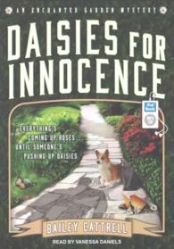 Daisies for Innocence (Enchanted Garden Mystery) （MP3 UNA）