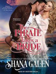 The Pirate Takes a Bride (Misadventures in Matrimony) （MP3 UNA）