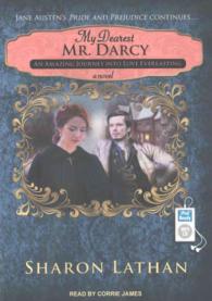My Dearest Mr. Darcy (2-Volume Set) : An Amazing Journey into Love Everlasting (Darcy Saga) （MP3 UNA）