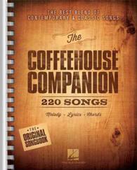 The Coffeehouse Companion : The Best Blend of Contemporary & Classic Songs （SPI）