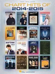 Chart Hits of 2014-2015 : Piano, Vocal, Guitar (Chart Hits of Piano Vocal Guitar)