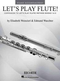 Let's Play Flute (Piano Accompaniments)